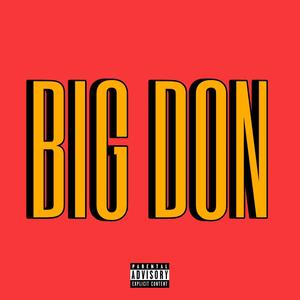 Big Don (Explicit)