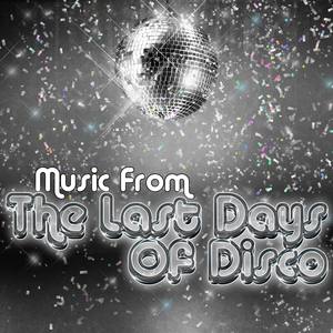 Music From: The Last Days Of Disco