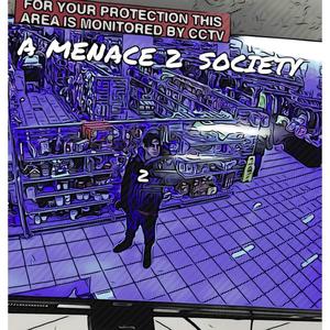 A Menace 2 Society 2 (Explicit)