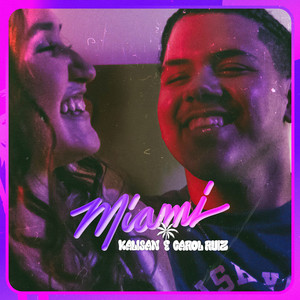 Miami (Explicit)