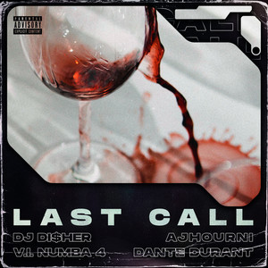 Last Call (Explicit)