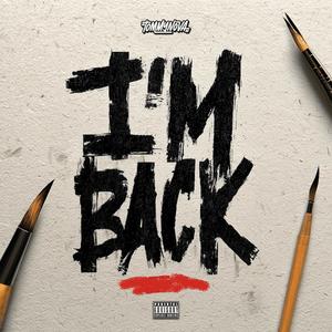 I'm Back (Explicit)
