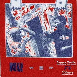 Won Nje (feat. Akiums) (Explicit)