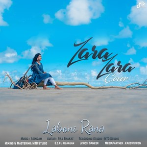 Zara Zara (feat. Laboni Rana & Raj Bhakat)