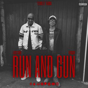 RUN AND GUN (feat. GVNSOR) (Explicit)