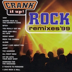 Crank It Up! (Rock Remixes '99)