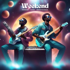 Weekend (feat. Kanno & IknowtheJordan) [Explicit]