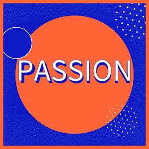 PASSION
