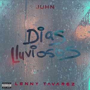 Días Lluviosos (Explicit)