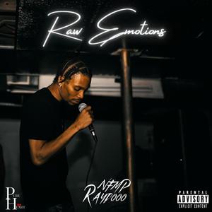 Raw Emotions (Explicit)