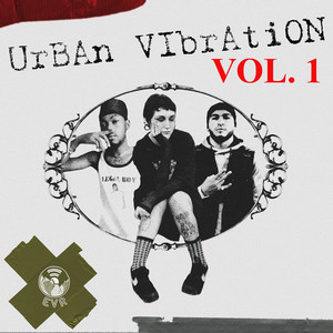 Urban Vibration vol 1 (Explicit)