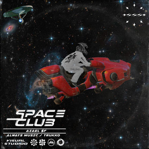 SPACE CLUB (Explicit)