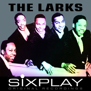 Six Play: The Larks - EP