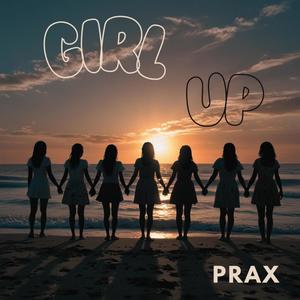 Girl Up (Explicit)