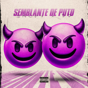 Semblante de Puto (Explicit)