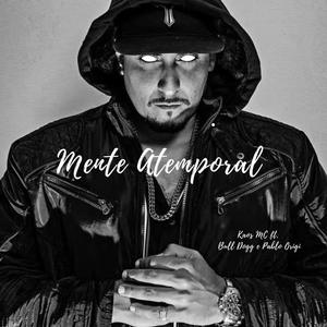 Mente Atemporal (feat. Bull Dogg & Pablo Origi) [Explicit]