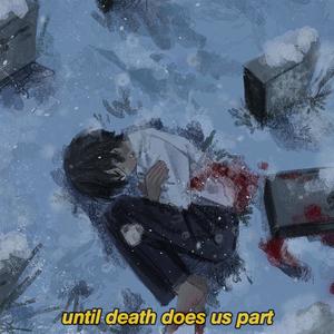 until death does us part