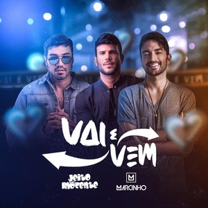 Vai e Vem (feat. Marcinho)