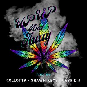 Up Up and Away (feat. Cassie J & Collotta) [Explicit]