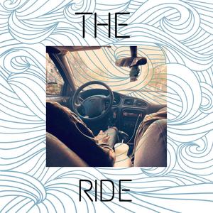 The Ride (Explicit)