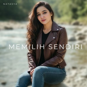 Memilih sendiri