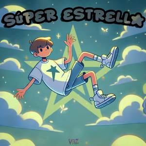 Súper Estrella (Explicit)