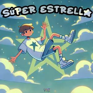 Súper Estrella (Explicit)