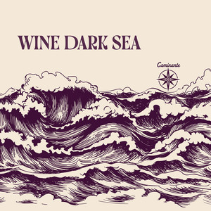 Wine Dark Sea