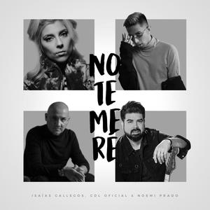 No Temeré(feat. CDL Oficial & Noemi Prado)