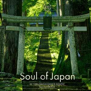 SOUL OF JAPAN (feat. HIMEKAMI)