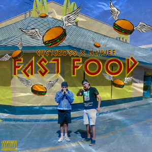 Fast Food (Explicit)