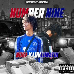 Number Nine (feat. LuvLunatik) [Explicit]