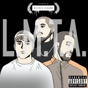 L.M.T.A.(feat. Tom & Frenk) (Explicit)