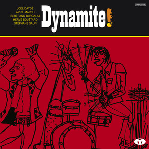 Dynamite! (Musiques pour le film "Quai d'Orsay") - EP