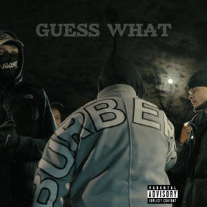 Guess What (Explicit)