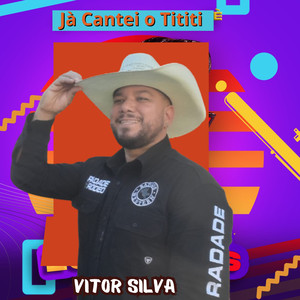 Já Cantei o Tititi