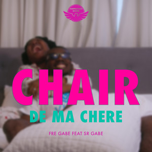 Chair De Ma Chere