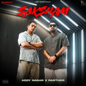 SAKSHAM (Explicit)