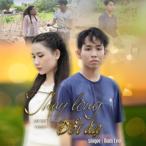 Thay Lòng Đổi Dạ - Nam Lee Ft NVC Media