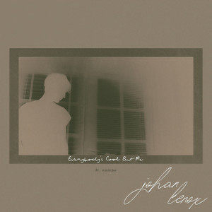 everybody's cool but me (Explicit)