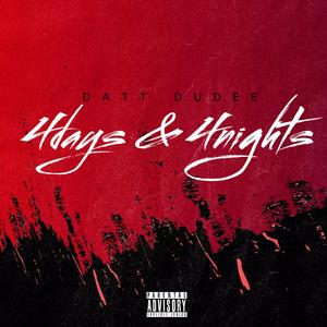 4days & 4nights (Explicit)