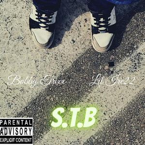 S.T.B (feat. Lil Ire22) [Explicit]