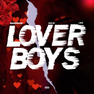 LOVER BOYS (Explicit)