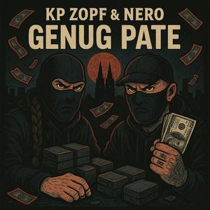 Genug Pate (Explicit)