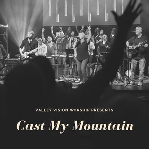 Cast My Mountain (Live)