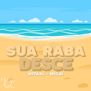 SUA RABA DESCE (Explicit)