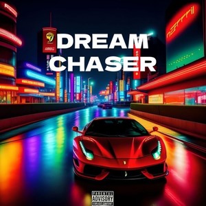 DREAMchaser (Explicit)