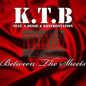 Between the Sheets (feat. S. Reese & Konfrontation) [Explicit]