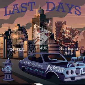 Last Days (Explicit)