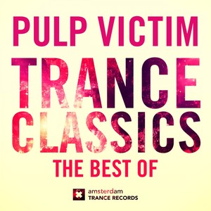 Trance Classics - The Best Of